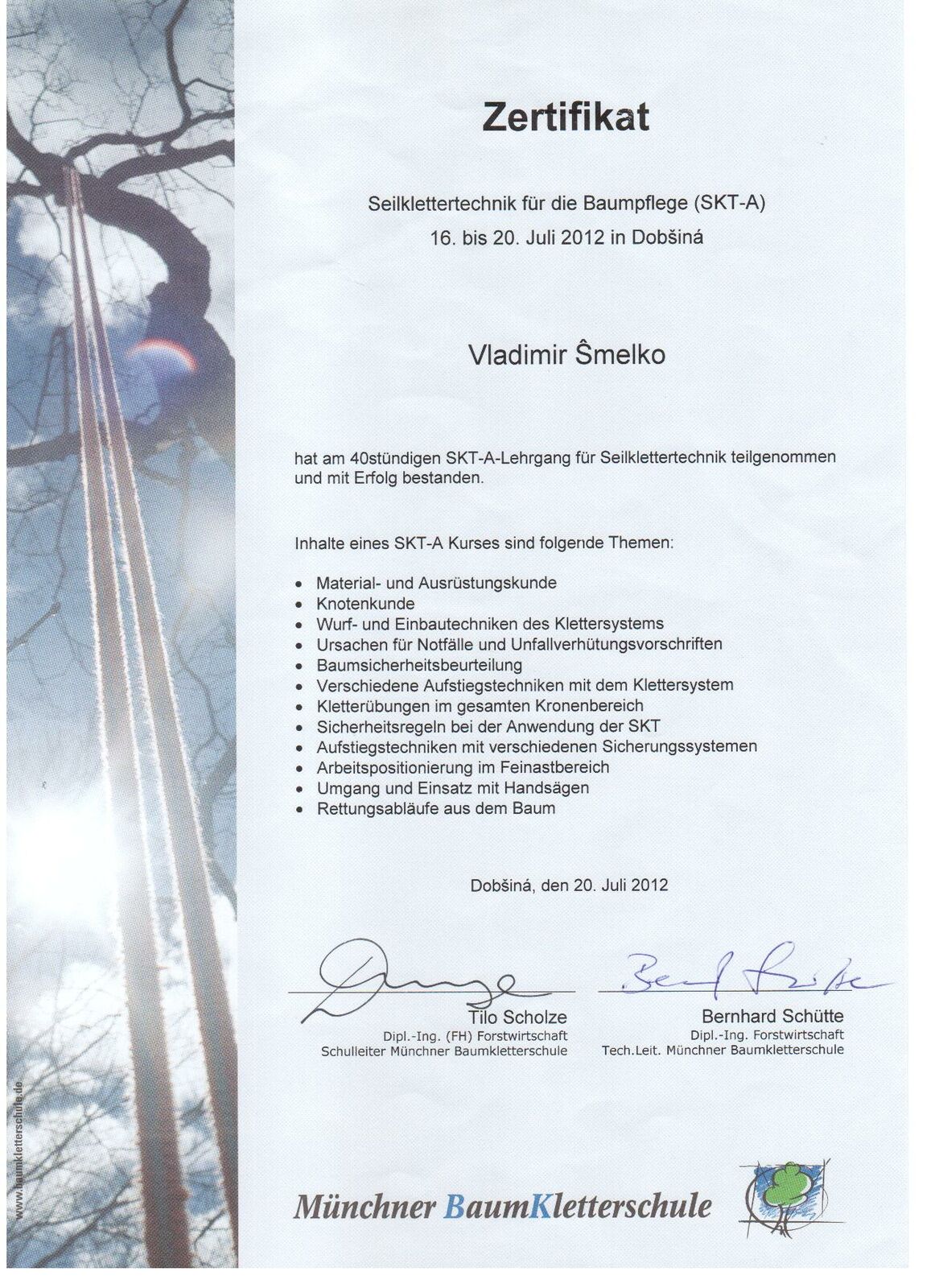 Certifikát Lanová lezecká technika pri starostlivosti o stromy